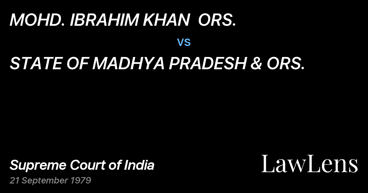 Preview image for MOHD. IBRAHIM KHAN  ORS. vs. STATE OF MADHYA PRADESH & ORS.