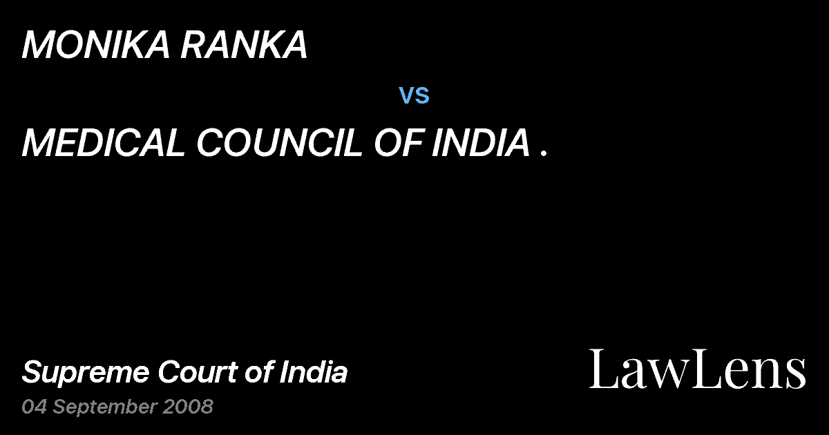 Preview image for MONIKA RANKA vs. MEDICAL COUNCIL OF INDIA .