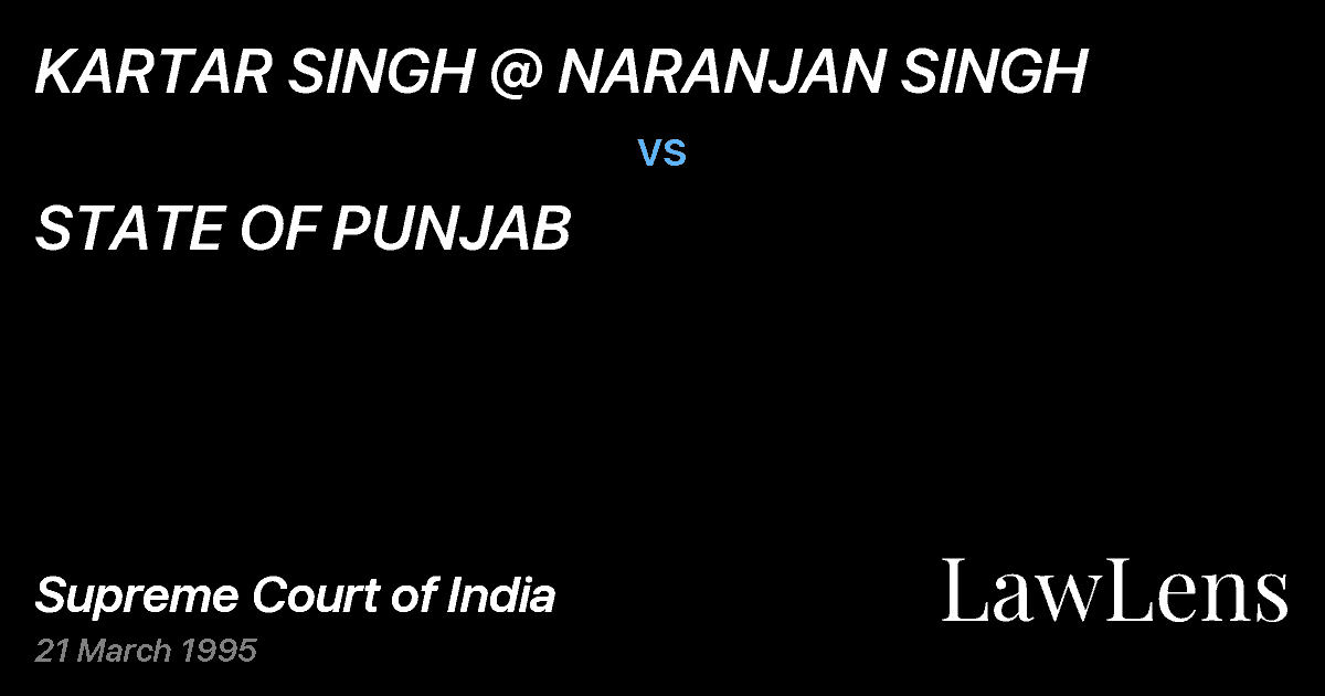 Preview image for KARTAR SINGH @ NARANJAN SINGH vs. STATE OF PUNJAB