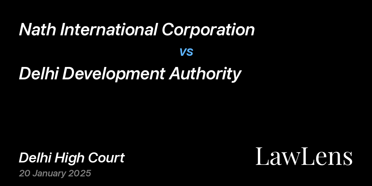 Preview image for Nath International Corporation vs. Delhi Development Authority