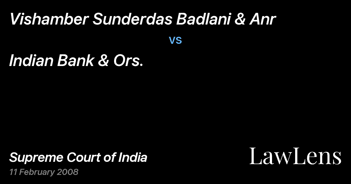 Preview image for Vishamber Sunderdas Badlani & Anr vs. Indian Bank & Ors.