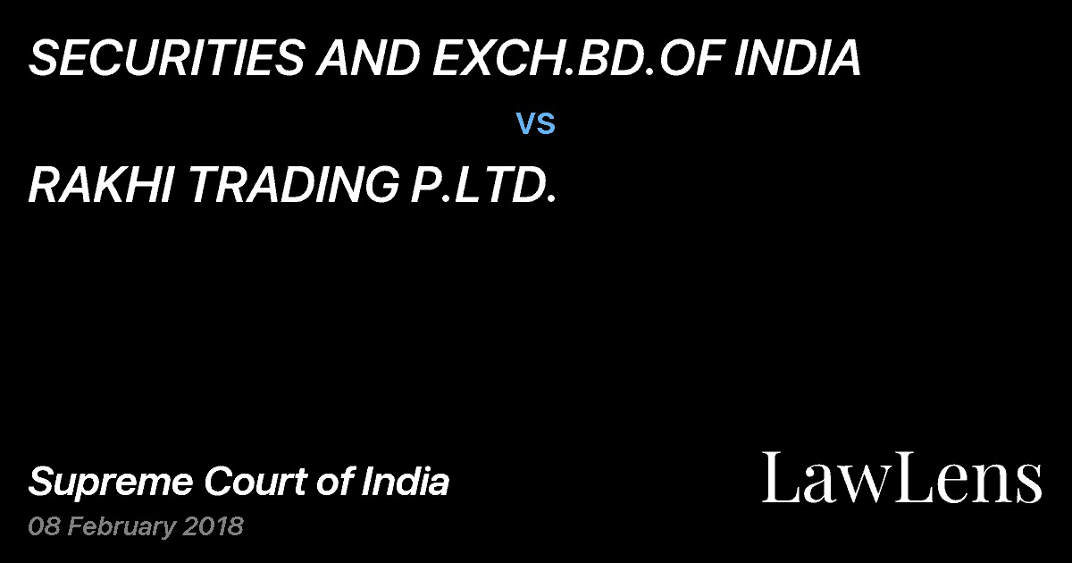 Preview image for SECURITIES AND EXCH.BD.OF INDIA vs. RAKHI TRADING P.LTD.
