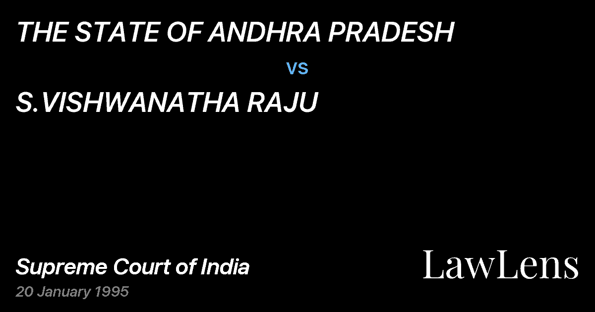 Preview image for THE STATE OF ANDHRA PRADESH vs. S.VISHWANATHA RAJU