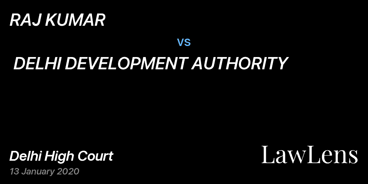Preview image for RAJ KUMAR vs. DELHI DEVELOPMENT AUTHORITY