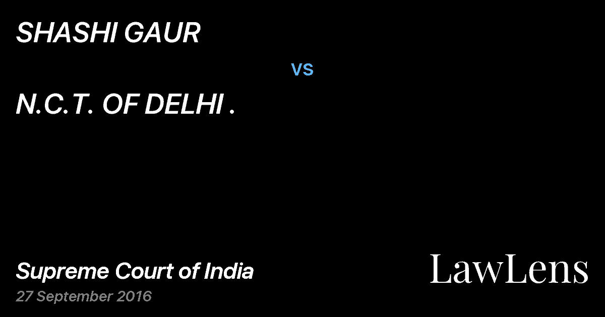Preview image for SHASHI GAUR vs. N.C.T. OF DELHI .