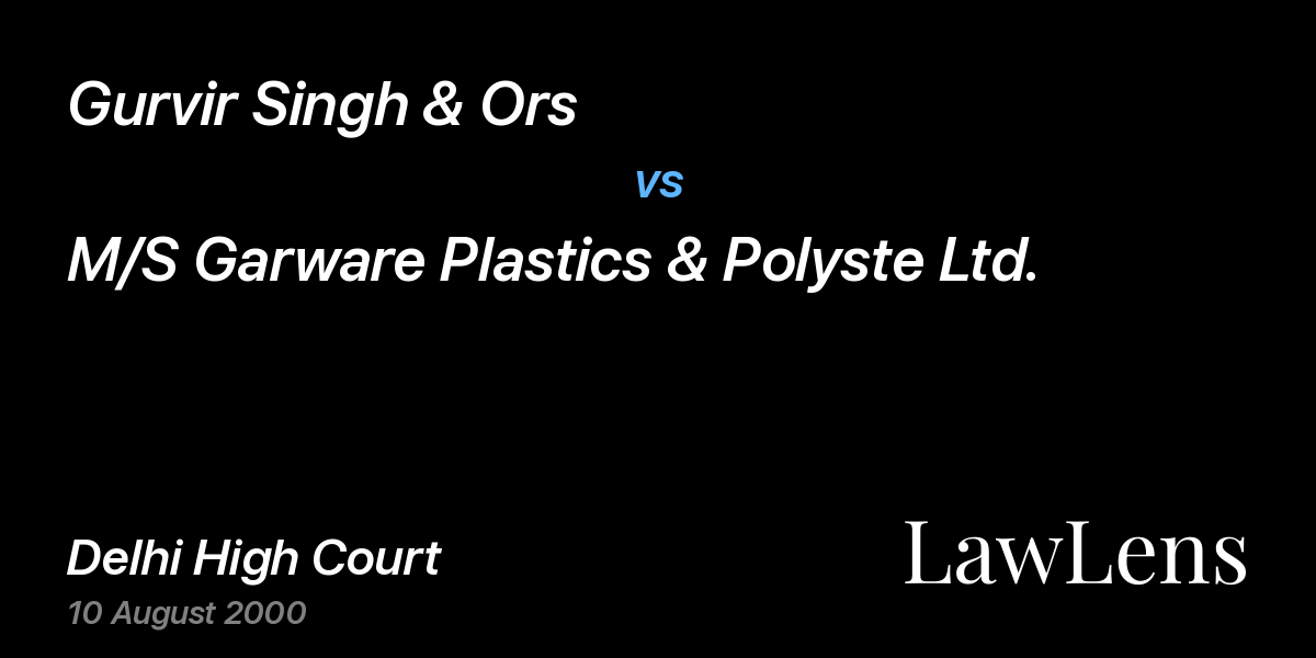Preview image for Gurvir Singh & Ors vs. M/S Garware Plastics & Polyste Ltd.