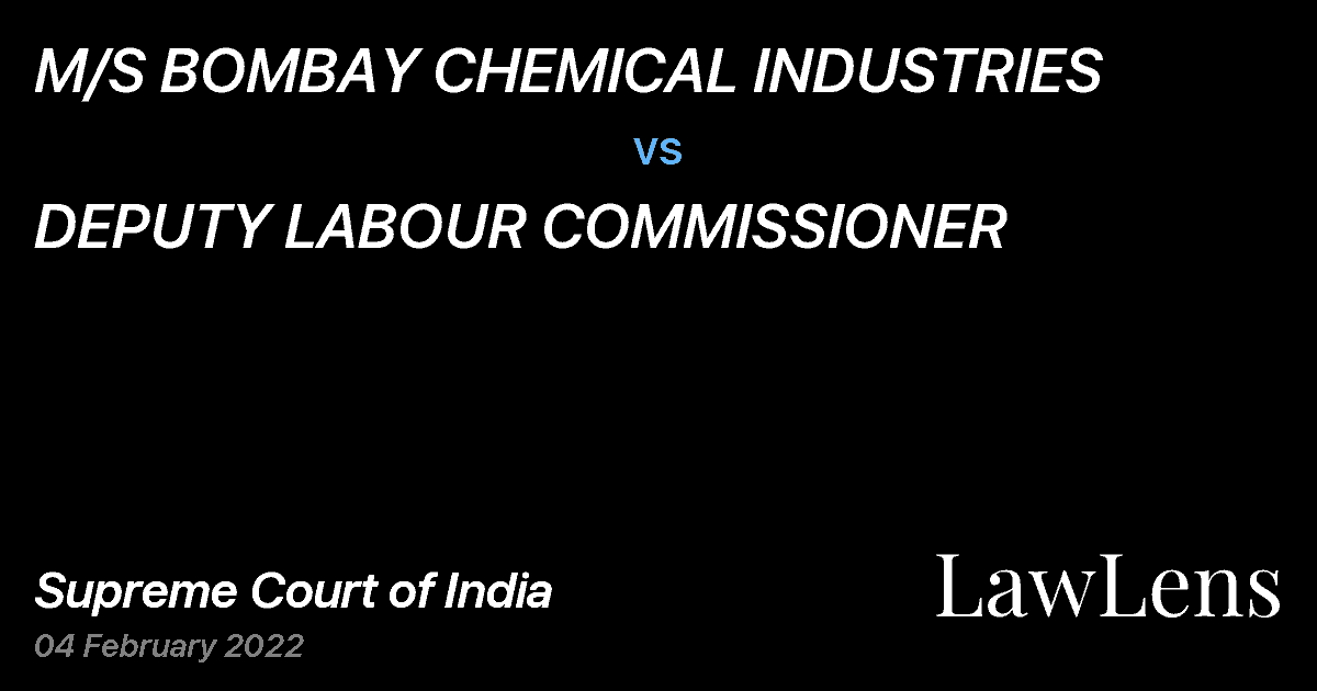 Preview image for M/S BOMBAY CHEMICAL INDUSTRIES vs. DEPUTY LABOUR COMMISSIONER