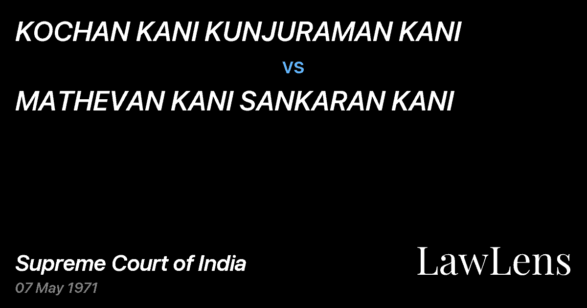 Preview image for KOCHAN KANI KUNJURAMAN KANI vs. MATHEVAN KANI SANKARAN KANI