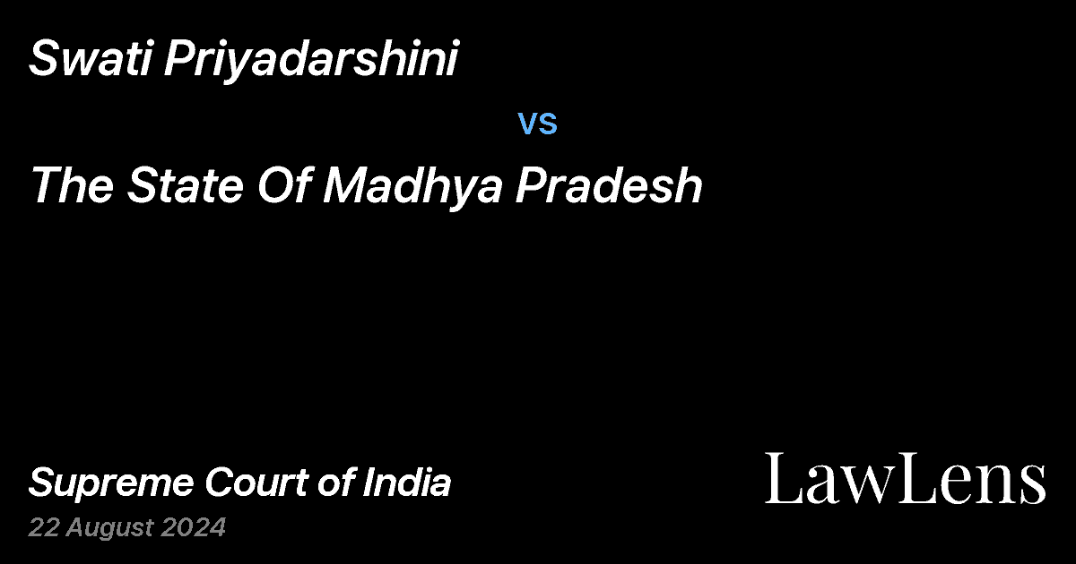 Preview image for Swati Priyadarshini vs. The State Of Madhya Pradesh