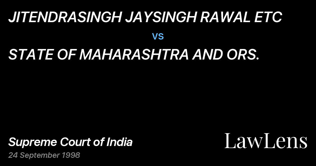 Preview image for JITENDRASINGH JAYSINGH RAWAL ETC vs. STATE OF MAHARASHTRA AND ORS.