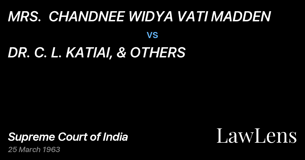 Preview image for MRS.  CHANDNEE WIDYA VATI MADDEN vs. DR. C. L. KATIAI, & OTHERS