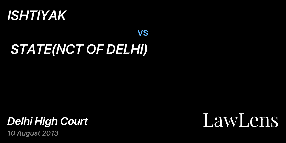 Preview image for ISHTIYAK  vs.  STATE(NCT OF DELHI)