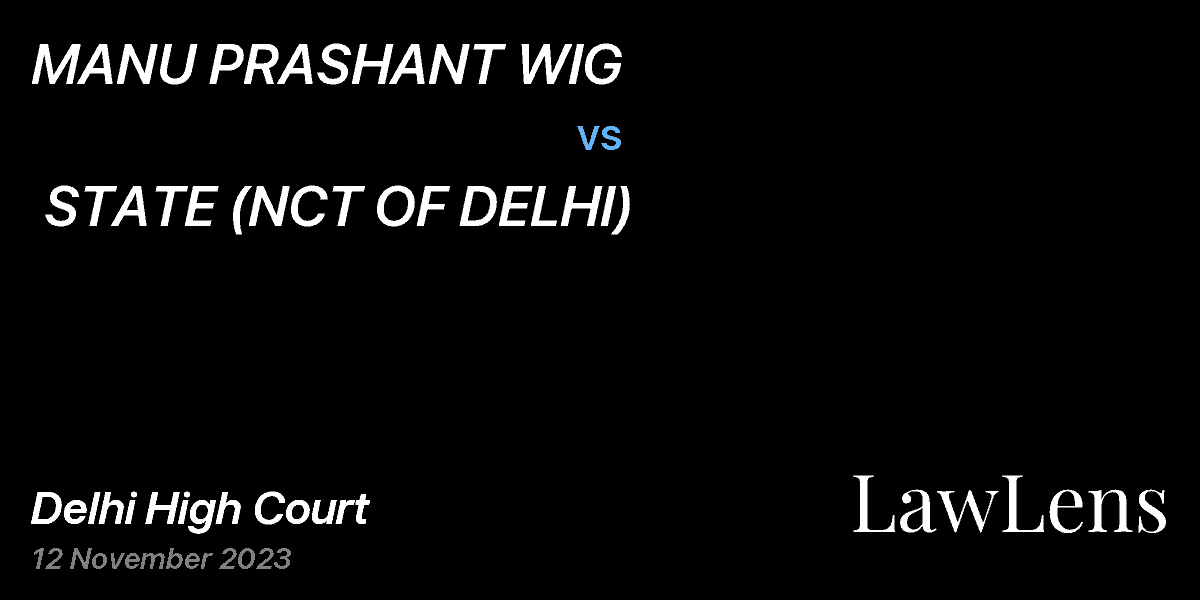 Preview image for MANU PRASHANT WIG  vs.  STATE (NCT OF DELHI)