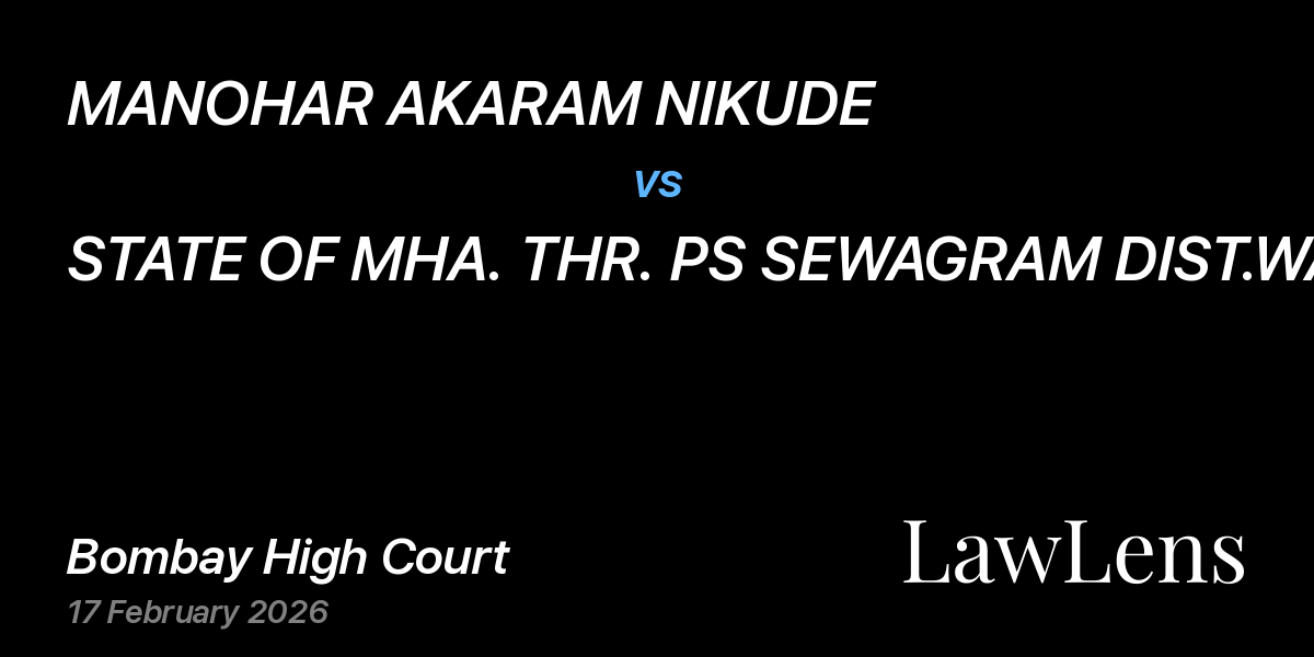 Preview image for MANOHAR AKARAM NIKUDE vs. STATE OF MHA. THR. PS SEWAGRAM DIST.WARDHA AND ANOTHER