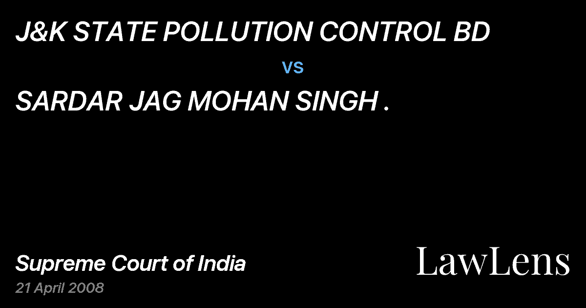 Preview image for J&K STATE POLLUTION CONTROL BD vs. SARDAR JAG MOHAN SINGH .