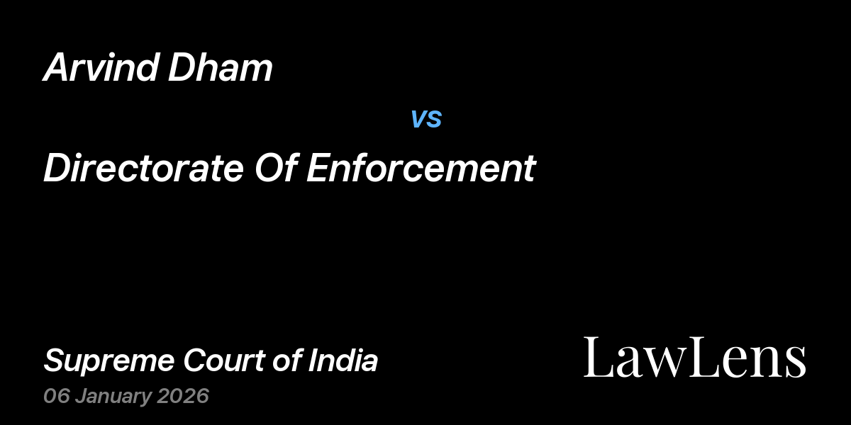 Preview image for Arvind Dham vs. Directorate Of Enforcement