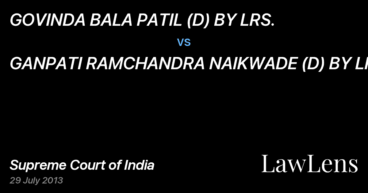 Preview image for GOVINDA BALA PATIL (D) BY LRS. vs. GANPATI RAMCHANDRA NAIKWADE (D) BY LRS.