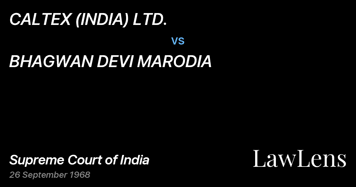 Preview image for CALTEX (INDIA) LTD. vs. BHAGWAN DEVI MARODIA