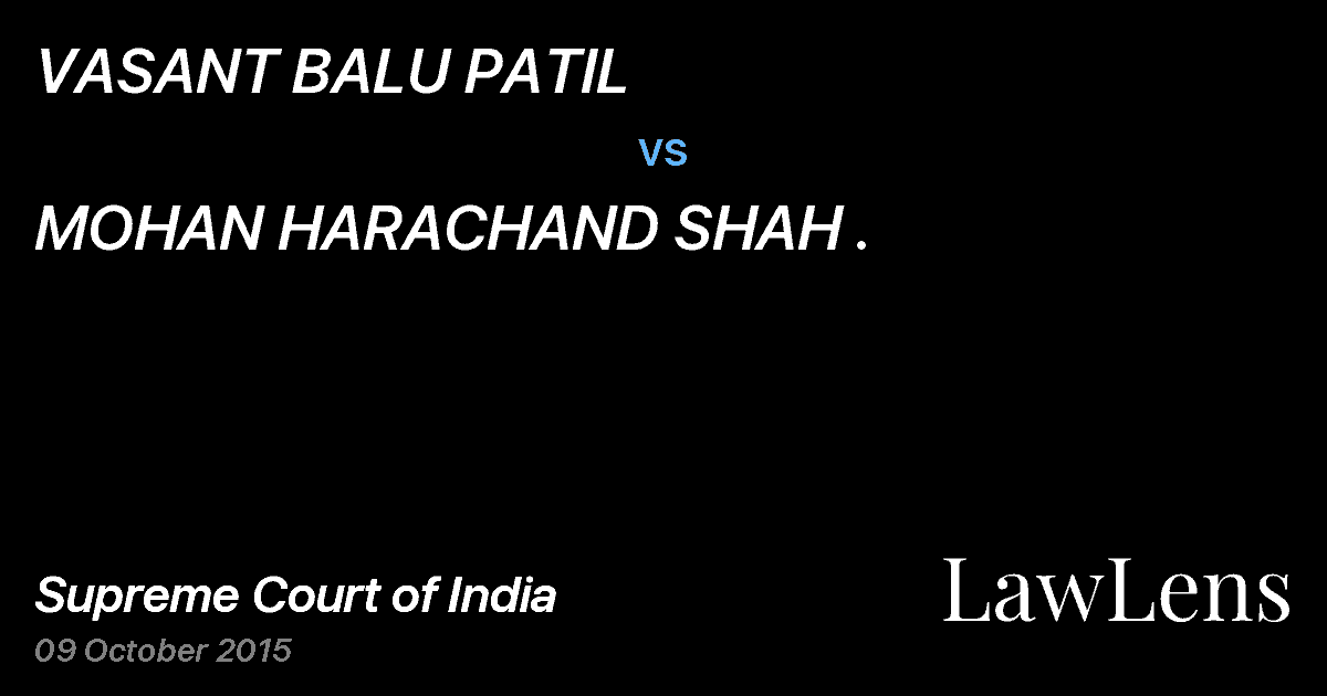 Preview image for VASANT BALU PATIL vs. MOHAN HARACHAND SHAH .