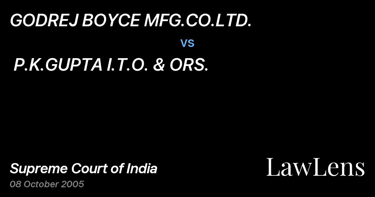 Preview image for GODREJ BOYCE MFG.CO.LTD.  vs.  P.K.GUPTA I.T.O. & ORS.