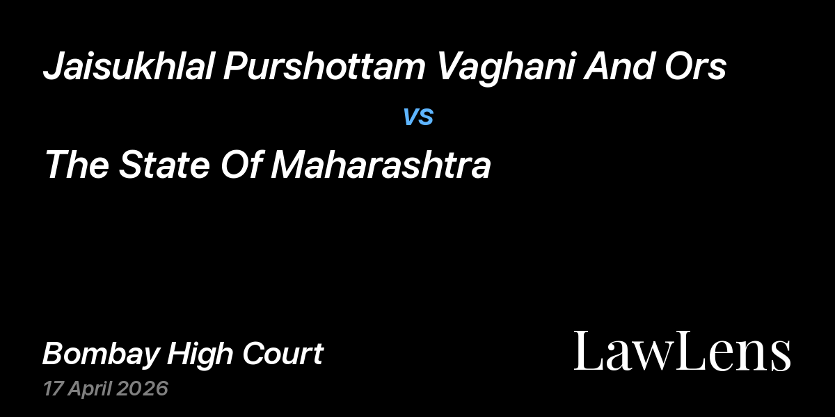 Preview image for Jaisukhlal Purshottam Vaghani And Ors vs. The State Of Maharashtra