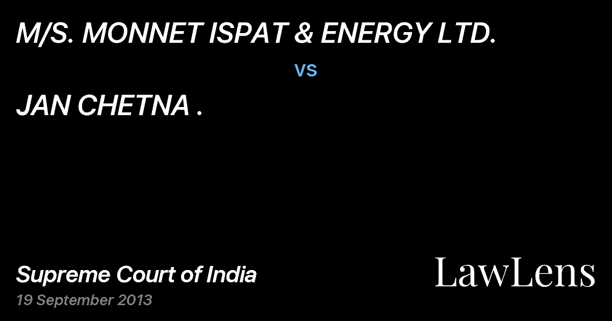 Preview image for M/S. MONNET ISPAT & ENERGY LTD. vs. JAN CHETNA .