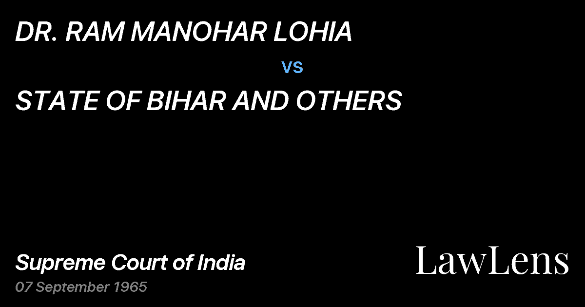Preview image for DR. RAM MANOHAR LOHIA vs. STATE OF BIHAR AND OTHERS