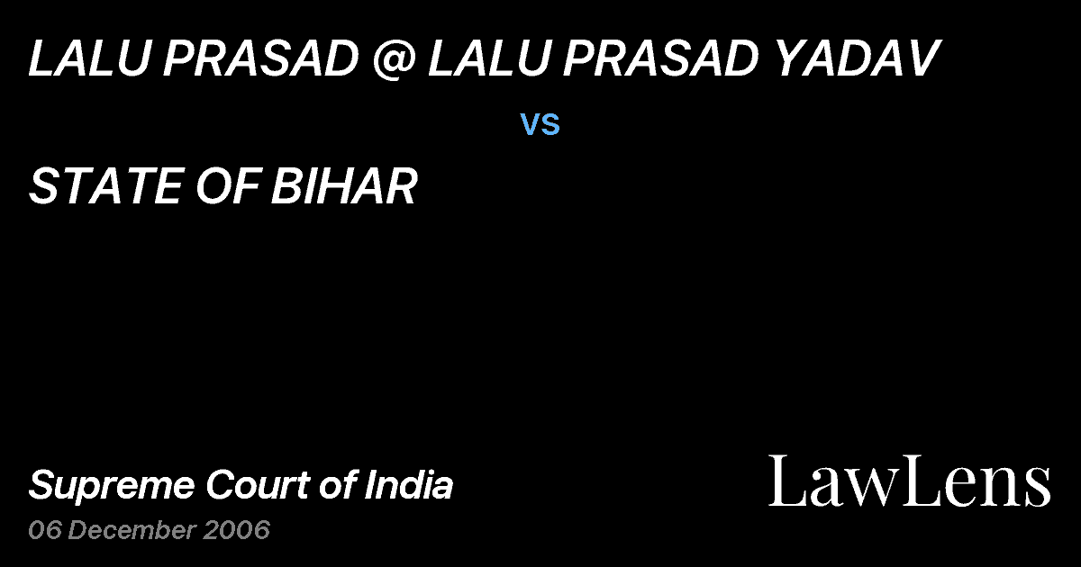 Preview image for LALU PRASAD @ LALU PRASAD YADAV vs. STATE OF BIHAR