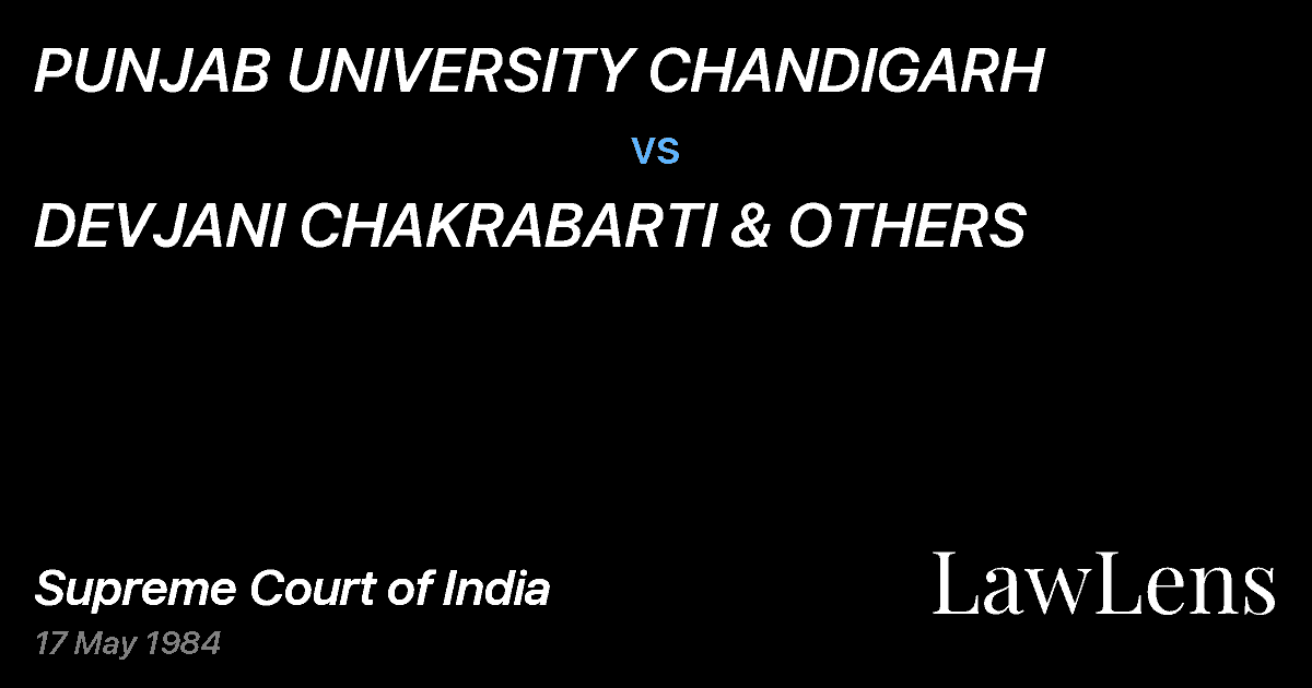 Preview image for PUNJAB UNIVERSITY CHANDIGARH vs. DEVJANI CHAKRABARTI & OTHERS