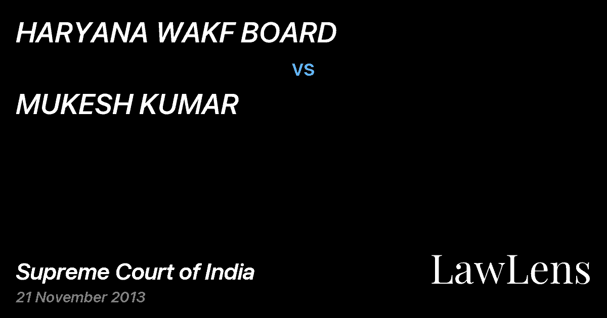 Preview image for HARYANA WAKF BOARD vs. MUKESH KUMAR