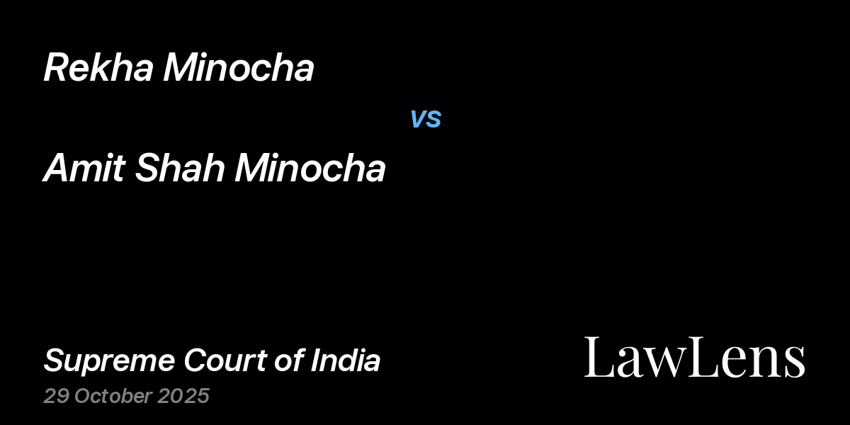 Preview image for Rekha Minocha vs. Amit Shah Minocha