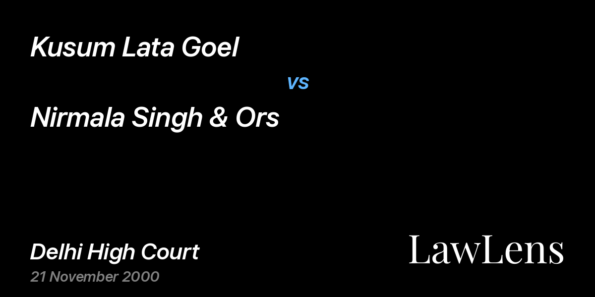 Preview image for Kusum Lata Goel vs. Nirmala Singh & Ors