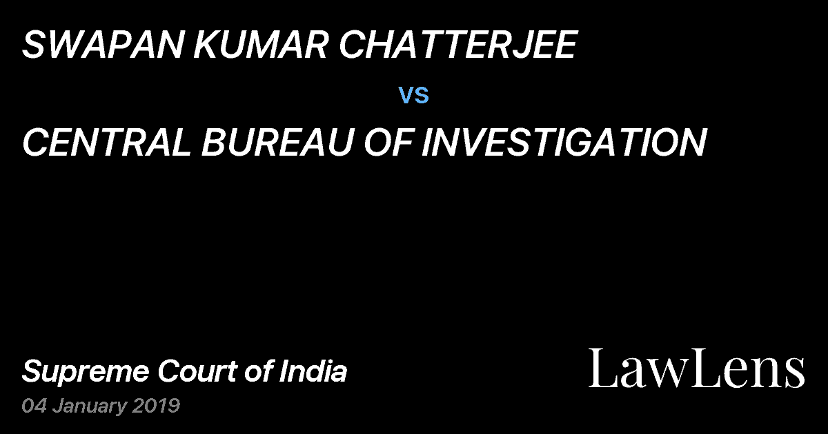 Preview image for SWAPAN KUMAR CHATTERJEE vs. CENTRAL BUREAU OF INVESTIGATION