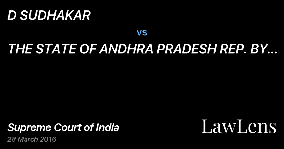 Preview image for D SUDHAKAR vs. THE STATE OF ANDHRA PRADESH REP. BY ITS CHIEF SECRETARY TO GOVT. GENERAL ADMINISTRATION DEPARTMENT