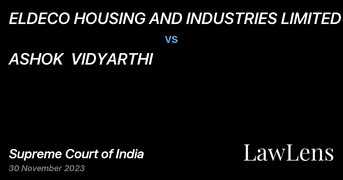 Preview image for ELDECO HOUSING AND INDUSTRIES LIMITED vs. ASHOK  VIDYARTHI