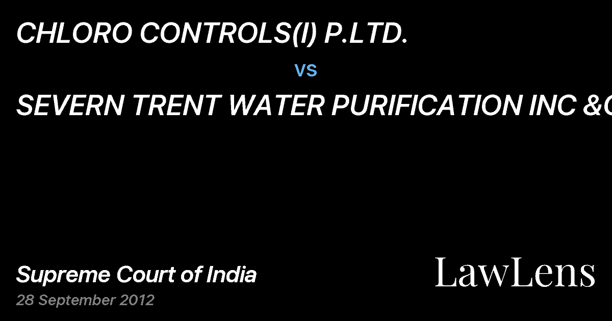 Preview image for CHLORO CONTROLS(I) P.LTD. vs. SEVERN TRENT WATER PURIFICATION INC &ORS