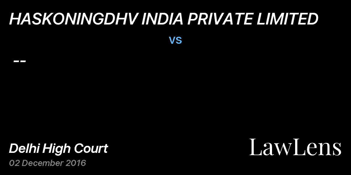 Preview image for HASKONINGDHV INDIA PRIVATE LIMITED  vs.  --