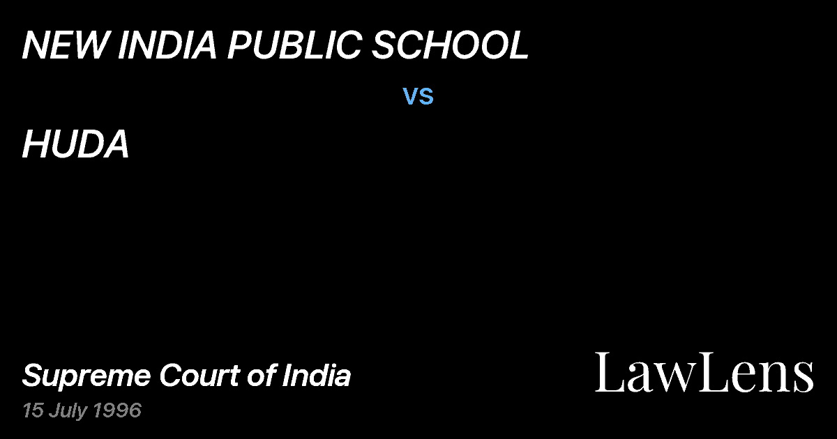 Preview image for NEW INDIA PUBLIC SCHOOL vs. HUDA