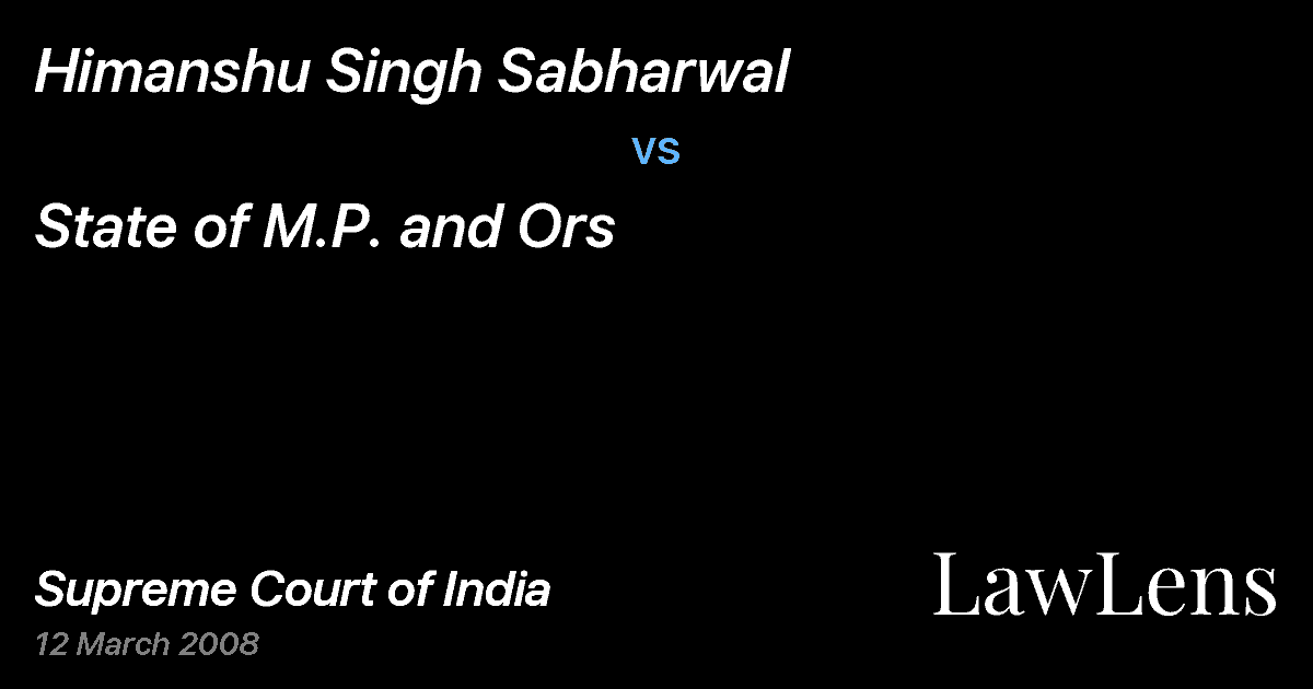 Preview image for Himanshu Singh Sabharwal vs. State of M.P. and Ors