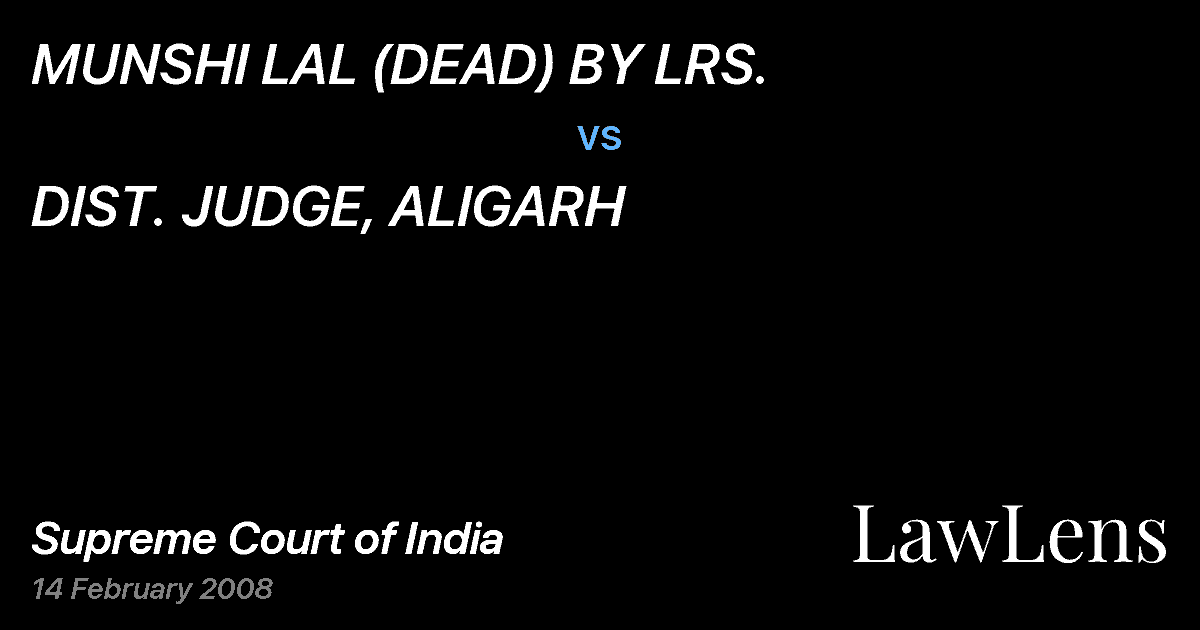Preview image for MUNSHI LAL (DEAD) BY LRS. vs. DIST. JUDGE, ALIGARH