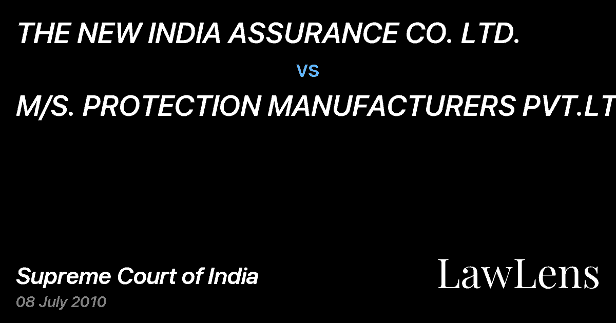 Preview image for THE NEW INDIA ASSURANCE CO. LTD. vs. M/S. PROTECTION MANUFACTURERS PVT.LTD.