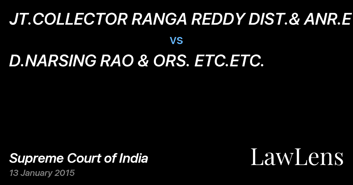 Preview image for JT.COLLECTOR RANGA REDDY DIST.& ANR.ETC. vs. D.NARSING RAO & ORS. ETC.ETC.