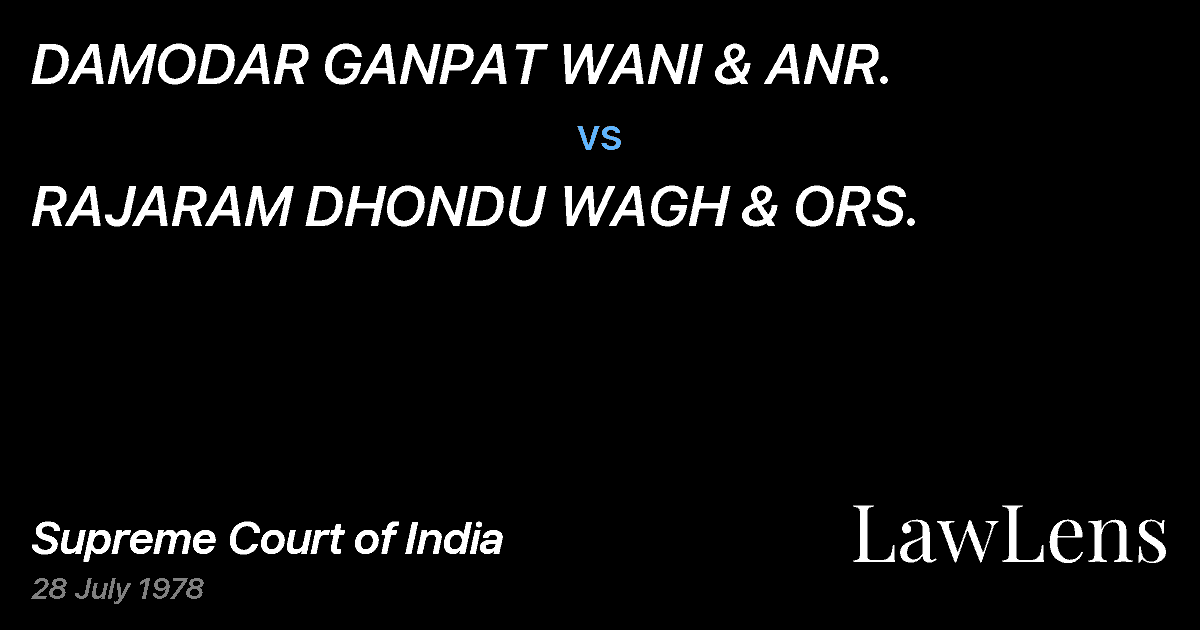 Preview image for DAMODAR GANPAT WANI & ANR. vs. RAJARAM DHONDU WAGH & ORS.