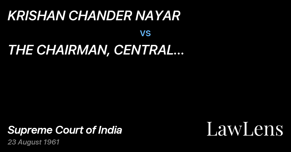 Preview image for KRISHAN CHANDER NAYAR vs. THE CHAIRMAN, CENTRAL TRACTORORGANISATION AND OTHERS