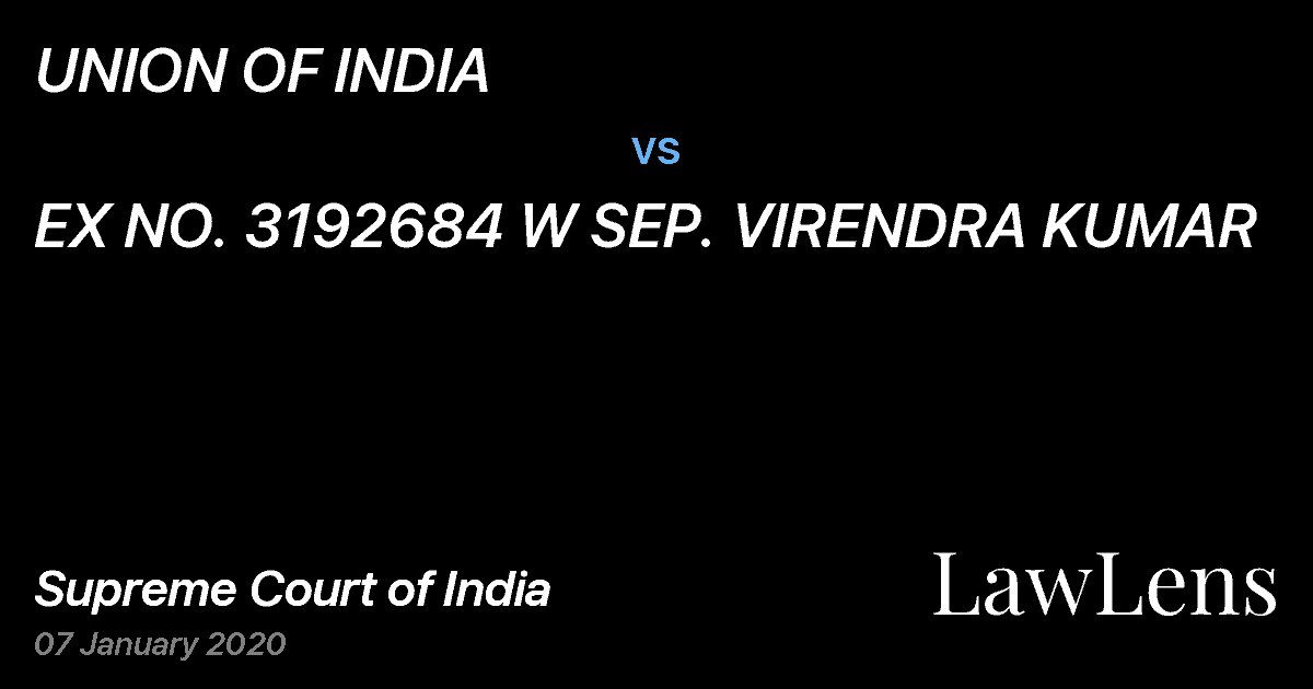Preview image for UNION OF INDIA vs. EX NO. 3192684 W SEP. VIRENDRA KUMAR