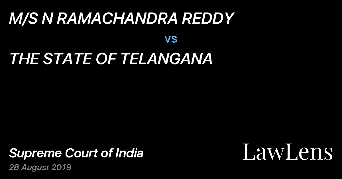 Preview image for M/S N RAMACHANDRA REDDY vs. THE STATE OF TELANGANA