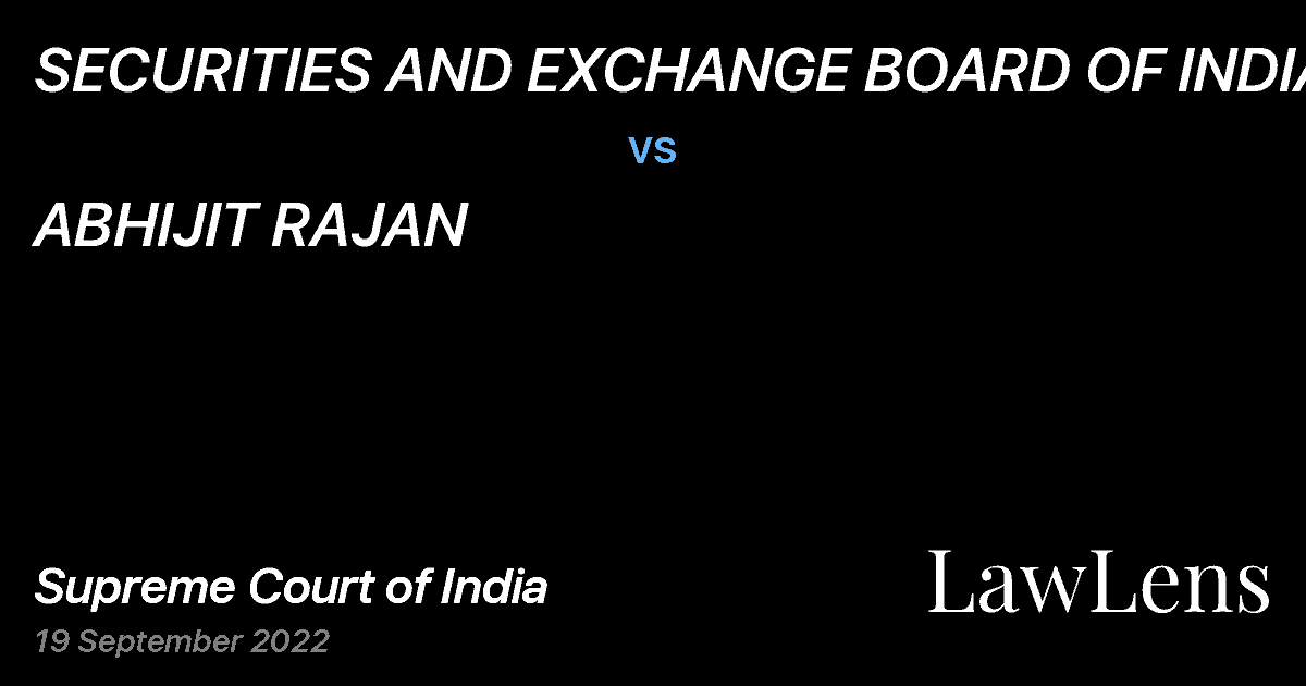 Preview image for SECURITIES AND EXCHANGE BOARD OF INDIA vs. ABHIJIT RAJAN