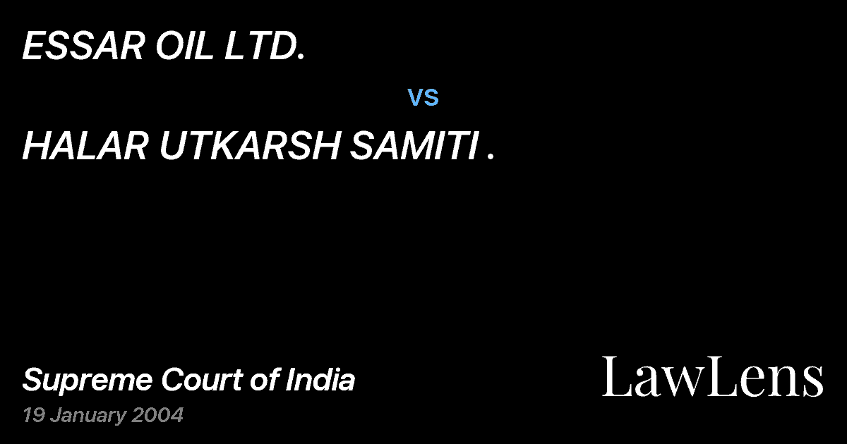 Preview image for ESSAR OIL LTD. vs. HALAR UTKARSH SAMITI .
