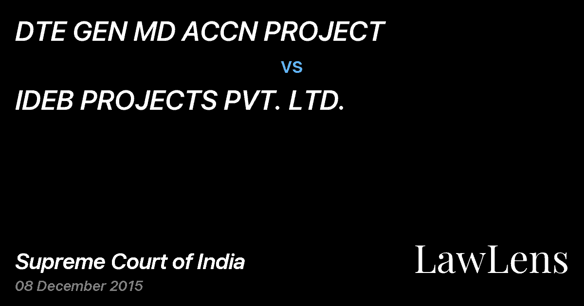 Preview image for DTE GEN MD ACCN PROJECT vs. IDEB PROJECTS PVT. LTD.