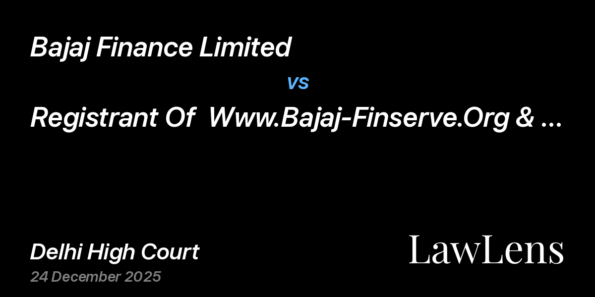 Preview image for Bajaj Finance Limited vs. Registrant Of  Www.Bajaj-Finserve.Org & Ors.